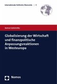 Globalisierung der Wirtschaft und finanzpolitische Anpassungsreaktionen in Westeuropa