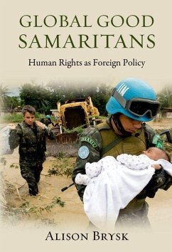 Global Good Samaritans: Human Rights as Foreign Policy - Brysk, Alison