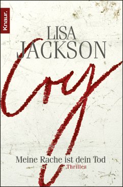 Cry / Detective Bentz und Montoya Bd.4 - Jackson, Lisa