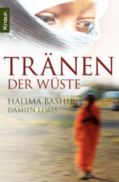 Tränen der Wüste - Bashir, Halima; Lewis, Damien