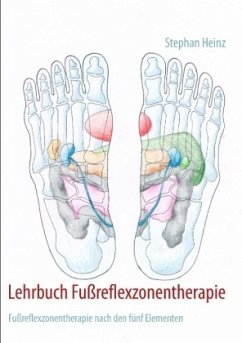 Lehrbuch Fußreflexzonentherapie - Heinz, Stephan