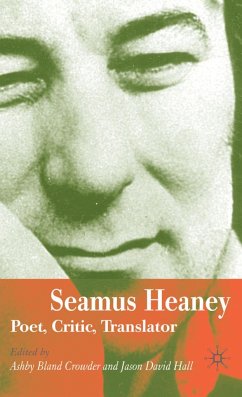 Seamus Heaney - Hall, Jason David / Bland Crowder, Ashby (eds.)