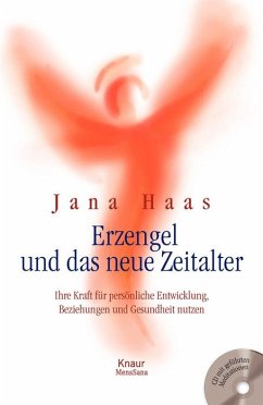 Erzengel und das neue Zeitalter, m. Audio-CD - Haas, Jana