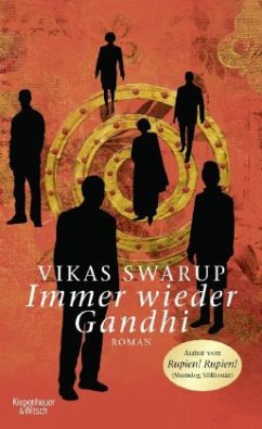 Immer wieder Gandhi - Swarup, Vikas