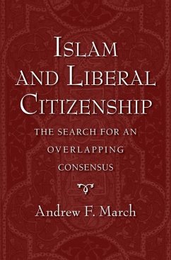 Islam and Liberal Citizenship - March, Andrew F