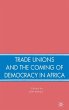 Trade Unions and the Coming of... - Bild 1