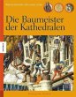 Die Baumeister der Kathedralen - Bild 1