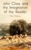 John Clare and the Imagination of the Reader John Clare and the Imagination of the Reader