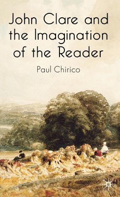 John Clare and the Imagination of the Reader - Chirico, P. John Clare and the Imagination of the Reader - Chirico, P.