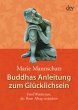 Buddhas Anleitung zum Glücklichsein - Bild 1