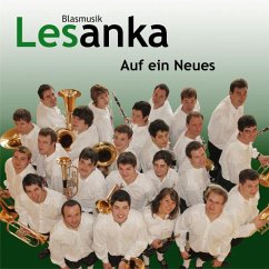 Auf Ein Neues - Blasmusik Lesanka