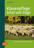 Klauenpflege Schaf und Ziege - Grundlagen / Praxis / Moderhinke