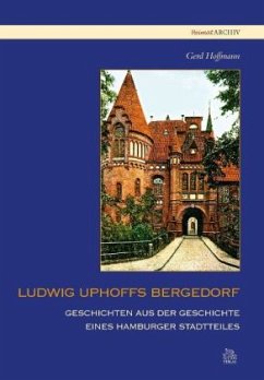 Ludwig Uphoffs Bergedorf - Hoffmann, Gerd