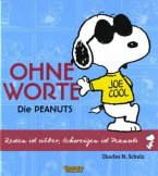 Die Peanuts - Ohne Worte