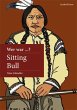 Wer war Sitting Bull? - Bild 1