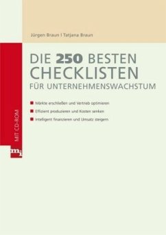 Die 250 besten Checklisten für Unternehmenswachstum, m. CD-ROM - Braun, Tatjana