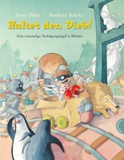 Haltet den Dieb! - März, Lene; Scholz, Barbara