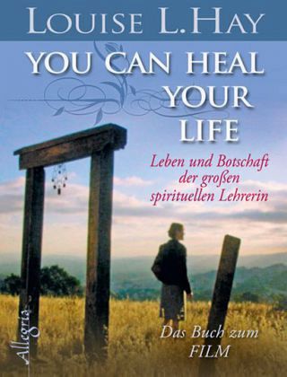 You Can Heal Your Life