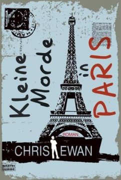 Kleine Morde in Paris - Ewan, Chris