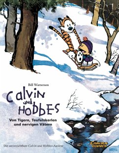 Calvin & Hobbes - Von Tigern, Teufelskerlen und nervigen Vätern - Sammelband 02 - Watterson, Bill