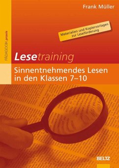 Lesetraining: Sinnentnehmendes Lesen in den Klassen 7-10 - Müller, Frank