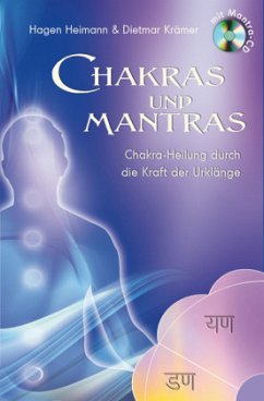 Chakras und Mantras, m. 1 Audio-CD, 2 Teile - Heiman, Hagen;Dietmar, Krämer
