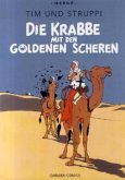 Die Krabbe mit den goldenen Scheren / Tim & Struppi, Farbfaksimile Bd.8 Die Krabbe mit den goldenen Scheren / Tim & Struppi, Farbfaksimile Bd.8