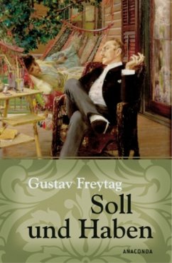 Soll und Haben - Freytag, Gustav