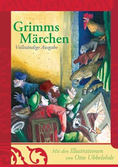 Grimms Märchen - Grimm, Jacob;Grimm, Wilhelm