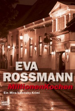 MillionenKochen / Mira Valensky Bd.9 - Rossmann, Eva