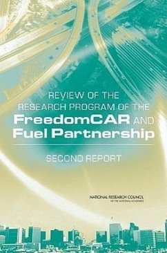 Review of the Research Program of the Freedomcar and Fuel Partnership - National Research Council; Division on Engineering and Physical Sciences; Board on Energy and Environmental Systems; Committee on Review of the Freedomcar and Fuel Research Program Phase