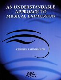 UNDERSTANDABLE APPROACH TO MUS UNDERSTANDABLE APPROACH TO MUS