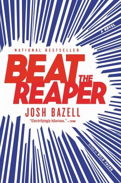Beat the Reaper - Bazell, Josh