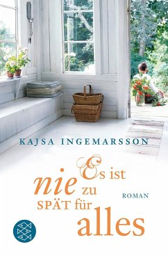 Es ist nie zu spät für alles - Ingemarsson, Kajsa