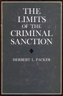 The Limits of the Criminal Sanction - Packer, Herbert L