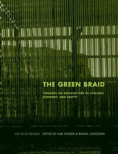 The Green Braid - Longoria, Rafael / Tanzer, Kim (eds.)