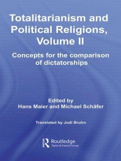Totalitarianism and Political Religions, Volume II - Maier, Hans / Schäfer, Michael (eds.)
