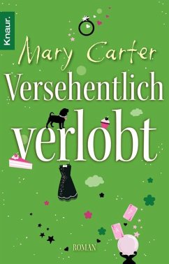 Versehentlich verlobt - Carter, Mary