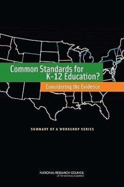 Common Standards for K-12 Education? - National Research Council; Division of Behavioral and Social Sciences and Education; Center For Education; Committee on State Standards in Education a Workshop Series