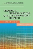 Creating a Business Case for Quality Improvement Research