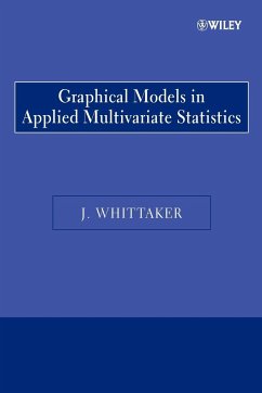 Graphical Models in Applied Multivariate Statistics - Whittaker, Joe