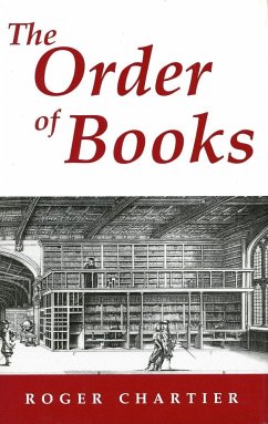 The Order of Books - Chartier, Roger