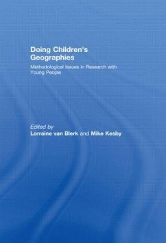 Doing Children's Geographies - Blerk, Lorraine / Kesby, Mike (eds.)