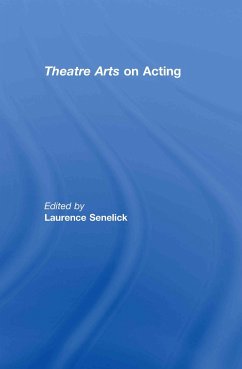 Theatre Arts on Acting - Senelick, Laurence (ed.)