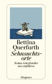 Sehnsuchtsorte