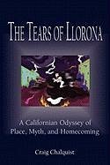 The Tears of Llorona - Chalquist, Craig