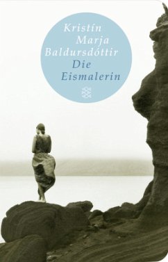 Die Eismalerin - Baldursdóttir, Kristín Marja