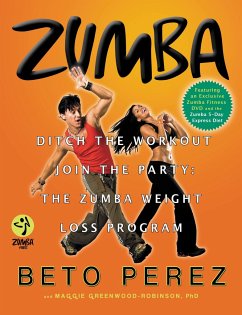 Zumba - Perez, Beto; Greenwood-Robinson, Maggie