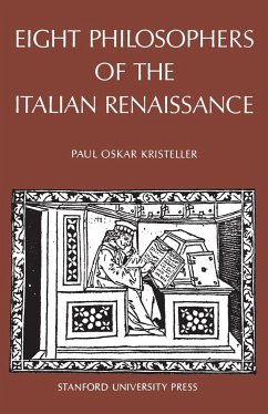 Eight Philosophers of the Italian Renaissance - Kristeller, Paul Oskar