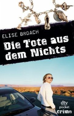 Die Tote aus dem Nichts - Broach, Elise